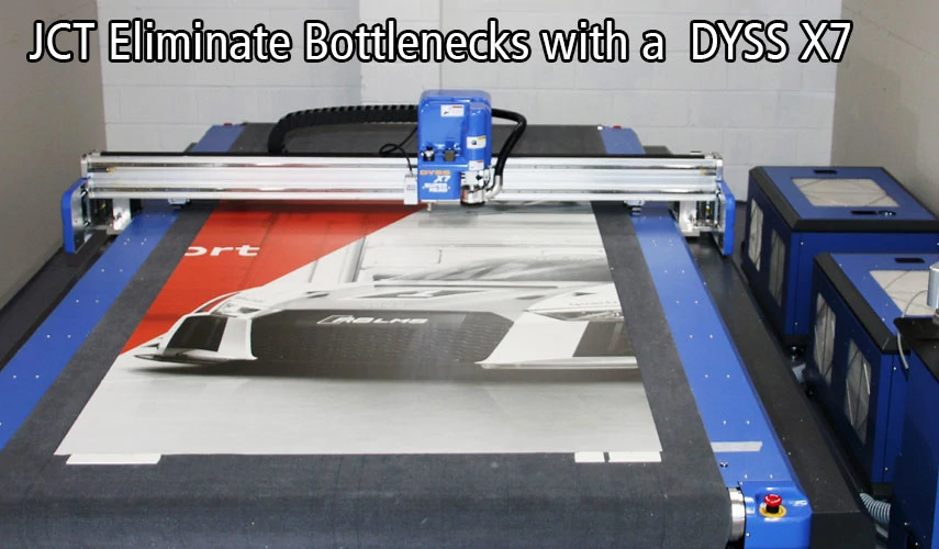 JCT Eliminate Bottlenecks With A DYSS X7